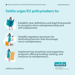 Seldia urges EU policymakers to: - Establish clear definitions and legal frameworks to recognise micro-entrepreneurship and self-employment. - Simplify regulatory processes by eliminating barriers that discourage micro-entrepreneurs. - Implement tax incentives and supportive programs offering funding, training, and resources to entrepreneurs.